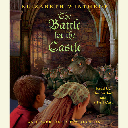 The Battle for the Castle by Elizabeth Winthrop