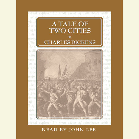 A Tale of Two Cities by Charles Dickens