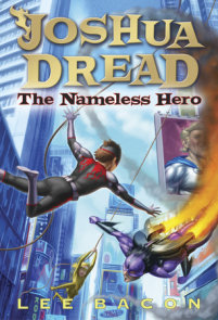 Joshua Dread: The Nameless Hero