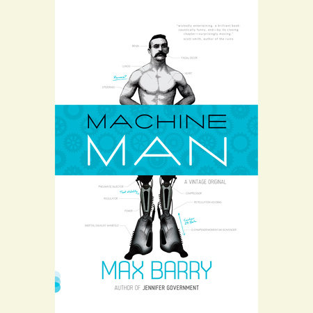 Machine Man by Max Barry