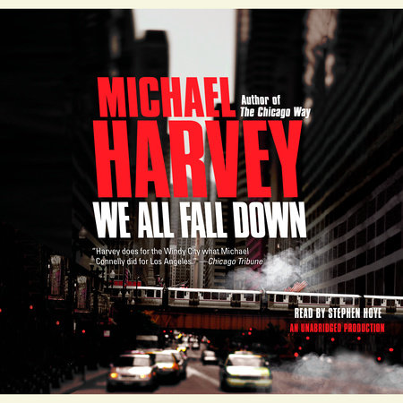 We All Fall Down by Michael Harvey