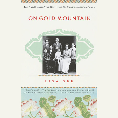 On Gold Mountain by Lisa See