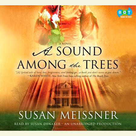 A Sound Among the Trees by Susan Meissner