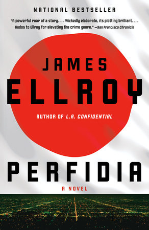 Perfidia by James Ellroy