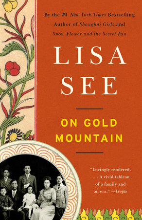 On Gold Mountain by Lisa See