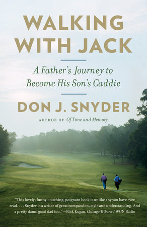 Walking with Jack by Don J. Snyder