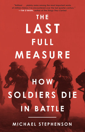 The Last Full Measure by Michael Stephenson