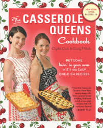 The Casserole Queens Cookbook