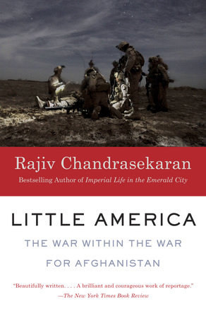 Little America by Rajiv Chandrasekaran