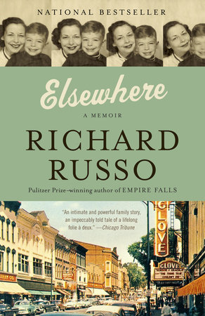 Elsewhere by Richard Russo