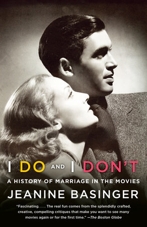 I Do and I Don't by Jeanine Basinger