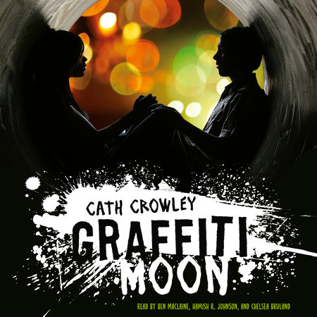 Graffiti Moon by Cath Crowley
