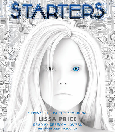 Starters by Lissa Price