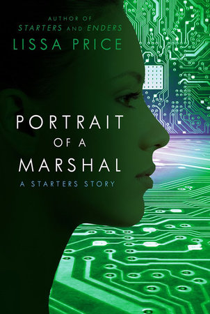 Portrait of a Marshal: A Starters Story by Lissa Price