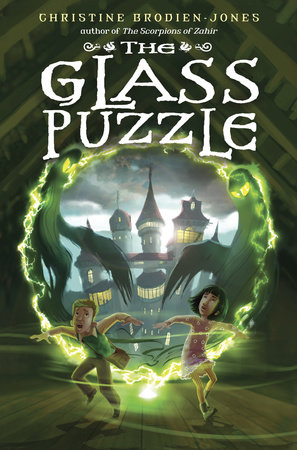 The Glass Puzzle by Christine Brodien-Jones