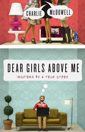 Dear Girls Above Me by Charles McDowell