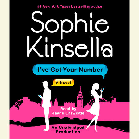 I've Got Your Number by Sophie Kinsella