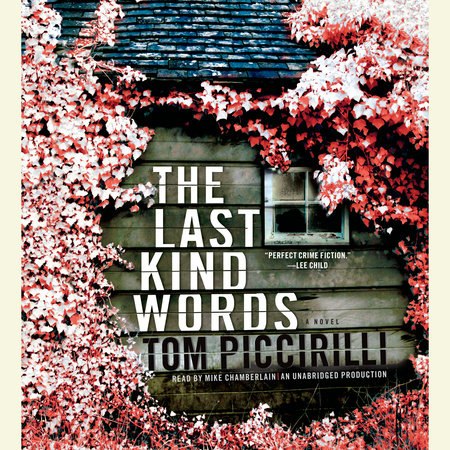 The Last Kind Words by Tom Piccirilli