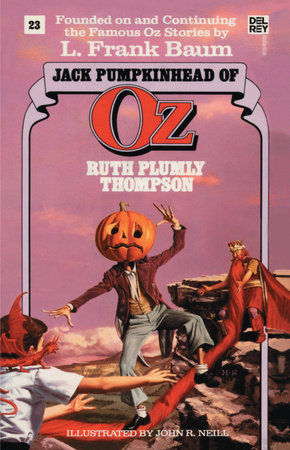 Jack Pumpkinhead of Oz (The Wonderful Oz Books, #23) by Ruth Plumly Thompson