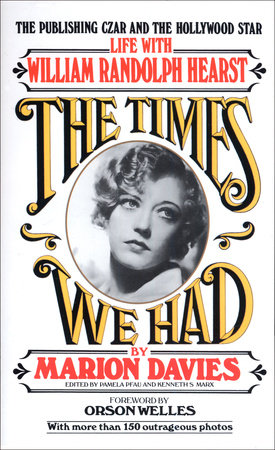 Times We Had by Marion Davies