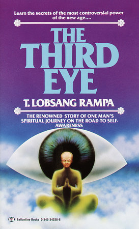 The Third Eye by T. Lobsang Rampa