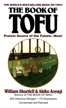 The Book of Tofu by William Shurtleff