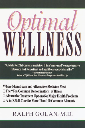 Optimal Wellness by Ralph Golan, M.D.