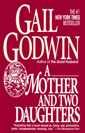 Mother and Two Daughters by Gail Godwin