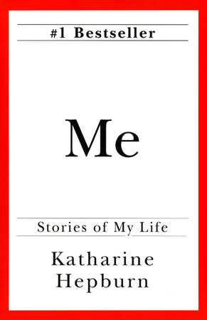 Me by Katharine Hepburn