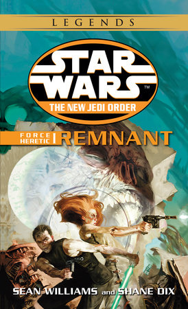 Remnant: Star Wars Legends by Sean Williams and Shane Dix