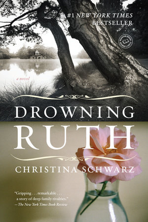 Drowning Ruth by Christina Schwarz