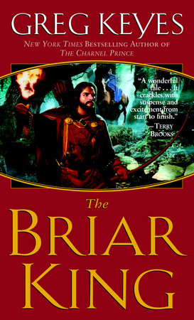 The Briar King by Greg Keyes