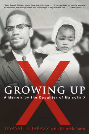 Growing Up X by Ilyasah Shabazz