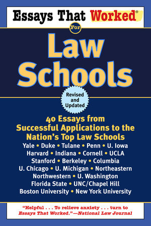 Essays That Worked for Law Schools (Revised) by Boykin Curry and Brian Kasbar