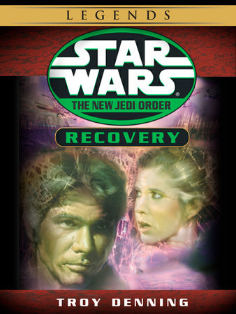 Recovery: Star Wars Legends (Short Story) by Troy Denning