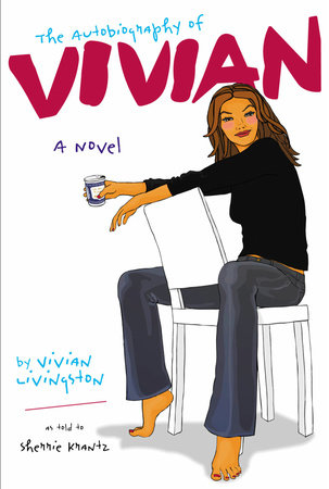 The Autobiography of Vivian by Sherrie Krantz