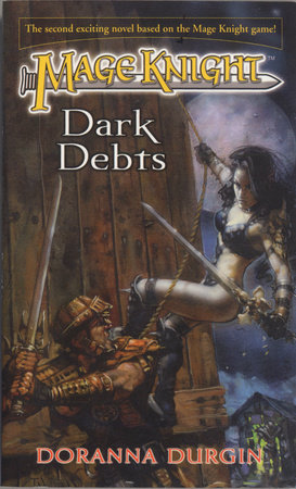 Mage Knight 2: Dark Debts by Doranna Durgin