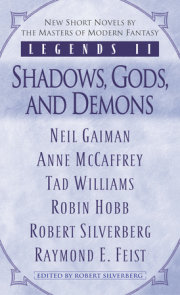 Legends II: Shadows, Gods, and Demons