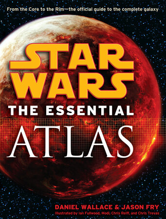 Official Penguin Random House cover of Star Wars The Essential Atlas