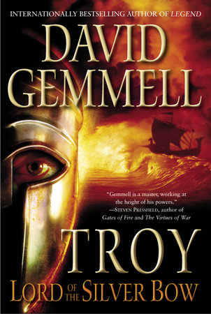 Troy: Lord of the Silver Bow by David Gemmell