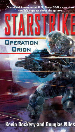 Starstrike: Operation Orion by Kevin Dockery and Douglas Niles