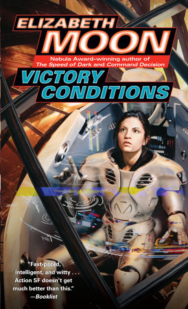 Victory Conditions by Elizabeth Moon