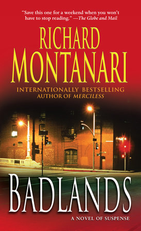 Badlands by Richard Montanari
