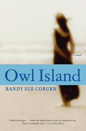 Owl Island by Randy Sue Coburn
