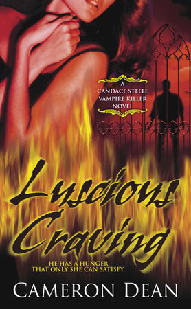 Luscious Craving by Cameron Dean
