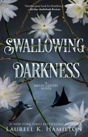 Swallowing Darkness by Laurell K. Hamilton
