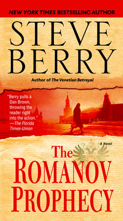 The Romanov Prophecy by Steve Berry