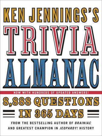 Ken Jennings's Trivia Almanac by Ken Jennings