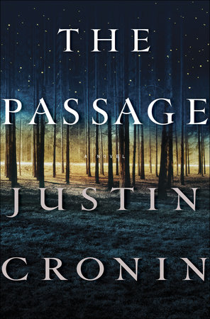 The Passage (TV Tie-in Edition) by Justin Cronin