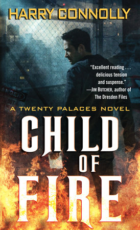 Child of Fire by Harry Connolly